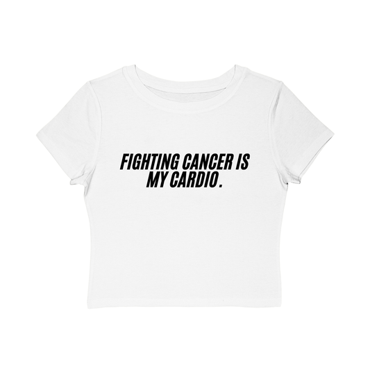 Fighting Cancer Is My Cardio Cropped Tee
