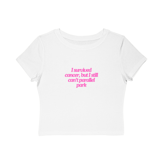 Still Can't Parallel Park Cropped Tee